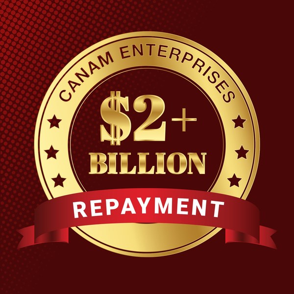 CanAm Hits Major Milestone with $2 Billion in EB-5 Repayments