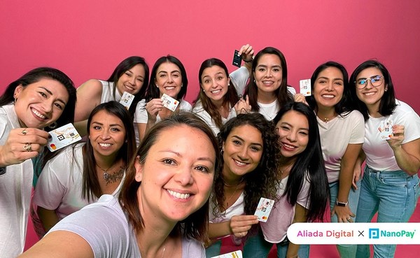 NanoPay's Aliada Digital Card:The First Fintech Solution Product for Women in Mexico