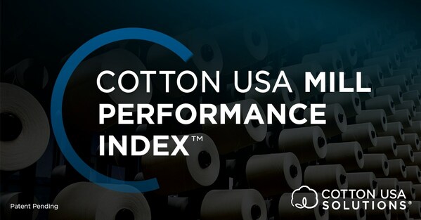 CCI Launches the COTTON USA Mill Performance Index™ at ITMA 2023, A Groundbreaking Mill Benchmarking Tool that Proves U.S