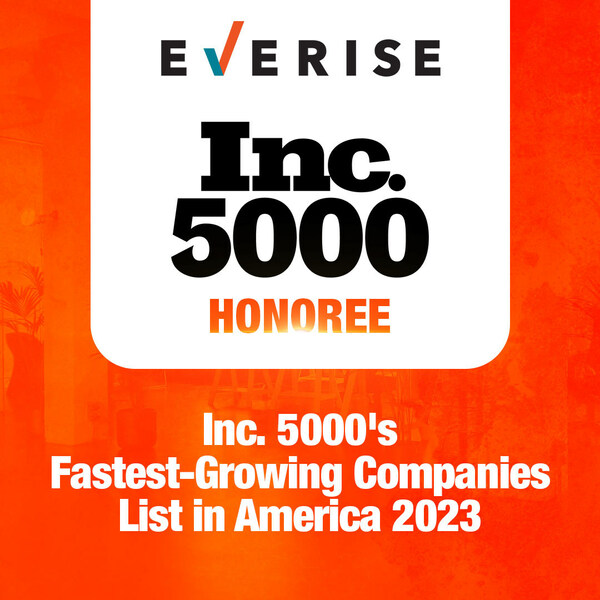EVERISE NAMED AMONG INC