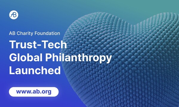 AB Charity Foundation Launches to Pioneer a New Global Model for Public Good Driven by Institutional Trust and Technology
