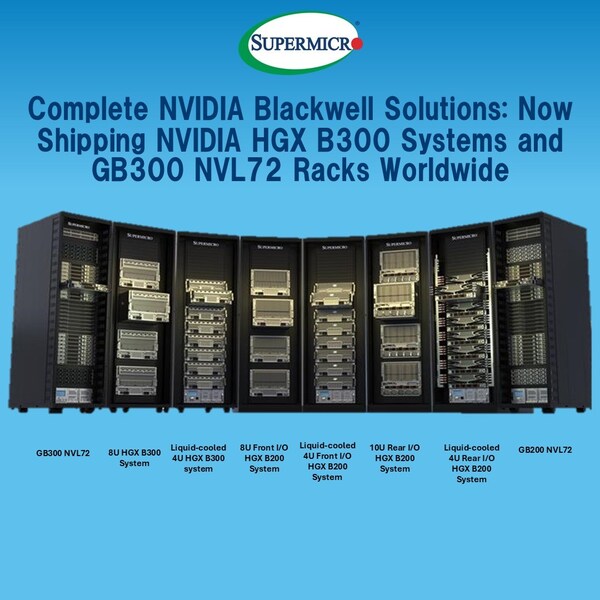 Supermicro Begins Volume Shipments of NVIDIA Blackwell Ultra Systems and Rack Plug-and-Play Data Center-Scale Solutions