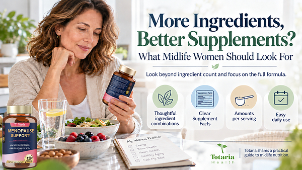 More Ingredients, Better Supplements? Totaria Shares What Midlife Women Should Look For